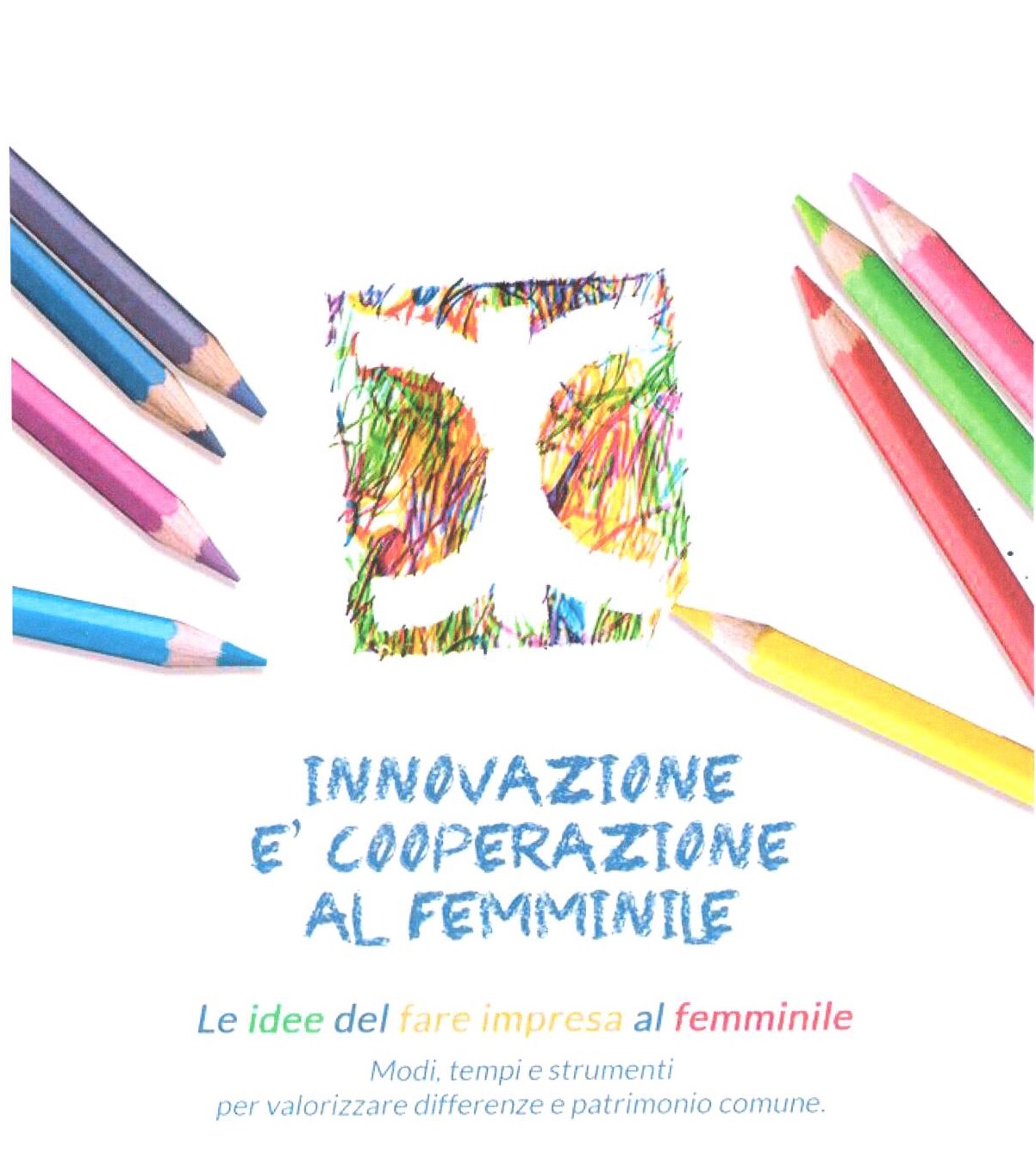 Innovazione è Cooperazione al Femminile – Road Map